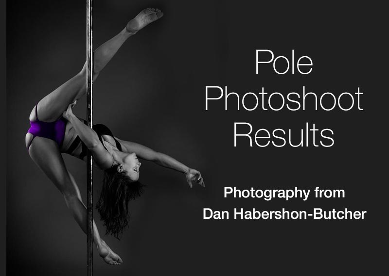 Pole Photoshoot with Dan Habershon-Butcher